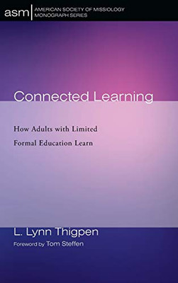 Connected Learning (44) (American Society of Missiology Monograph)