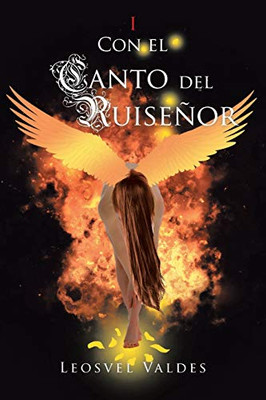 Con el Canto del Ruiseñor (Spanish Edition)