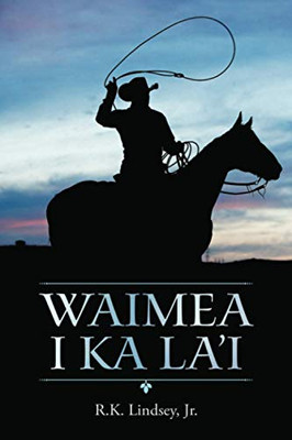 Waimea I Ka LaÆi