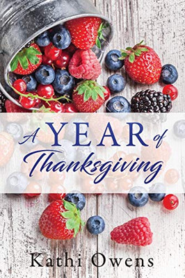 A Year of Thanksgiving