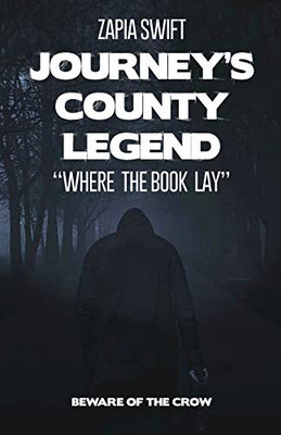 Journey's County Legend: Where the Book Lay