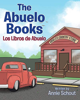 The Abuelo Books: Los Libros de Abuelo