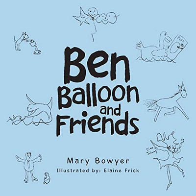 Ben Balloon and Friends
