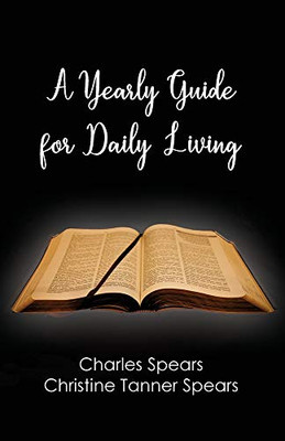 A Yearly Guide for Daily Living