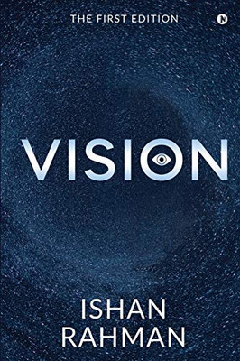 Vision: The First Edition