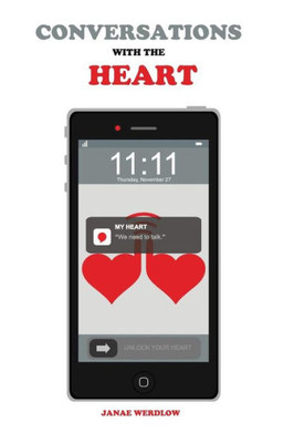 Conversations with the Heart