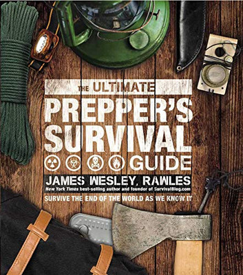 The Ultimate Prepper's Survival Guide