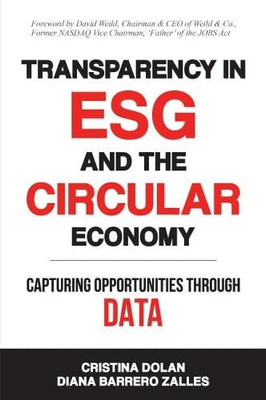 Transparency in Esg and the Circular Economy: Capturing Opportunities Through Data