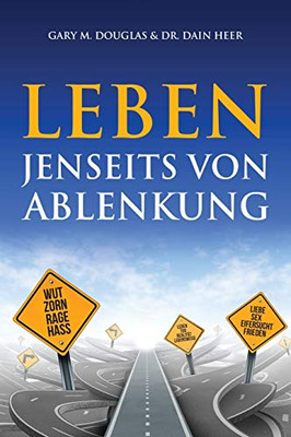 Leben jenseits von Ablenkung (German) (German Edition)