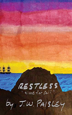 Restless: time for sail