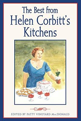 The Best from Helen Corbitt's Kitchens (Volume 1) (Evelyn Oppenheimer Series)