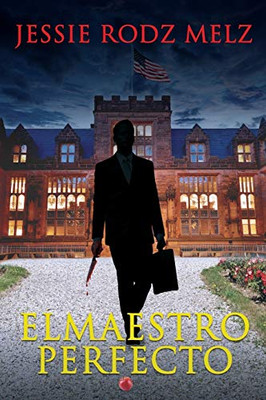 El Maestro Perfecto (Spanish Edition)
