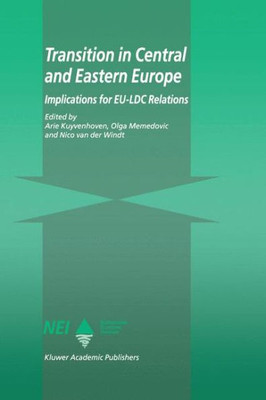Transition in Central and Eastern Europe: Implications for Eu-LDC Relations