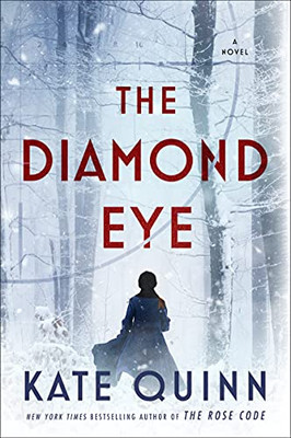 The Diamond Eye: A Novel