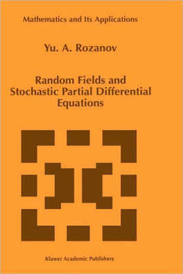 Random Fields and Stochastic Partial Differential Equations