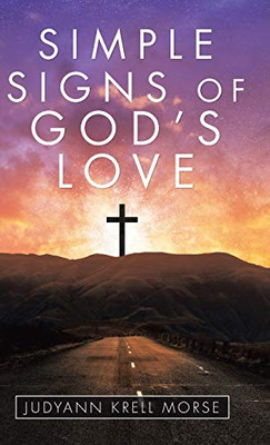 Simple Signs of God's Love