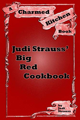 Judi Strauss' Big Red Cookbook