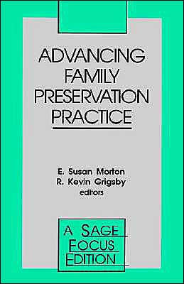 Advancing Family Preservation Practice