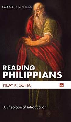 Reading Philippians (Cascade Companions)