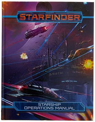 Starfinder RPG: Starship Operations Manual