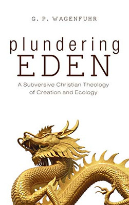 Plundering Eden