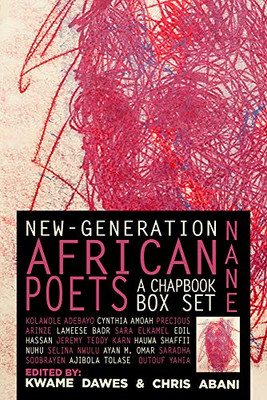 Nane: New-Generation African Poets: A Chapbook Box Set: Hardcover Anthology Edition