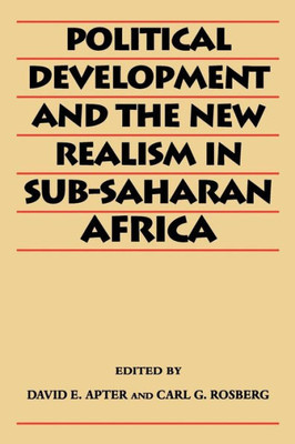 Political Development and the New Realism in Sub-Saharan Africa