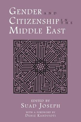 Gender and Citizenship in the Middle East