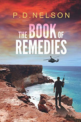 The Book of Remedies (The Man Called Kelly Series)