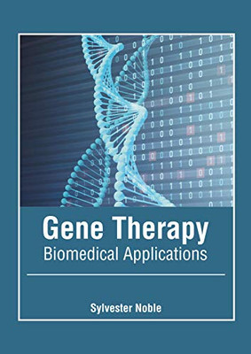 Gene Therapy: Biomedical Applications