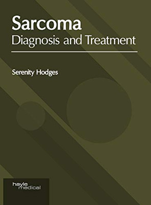 Sarcoma: Diagnosis and Treatment