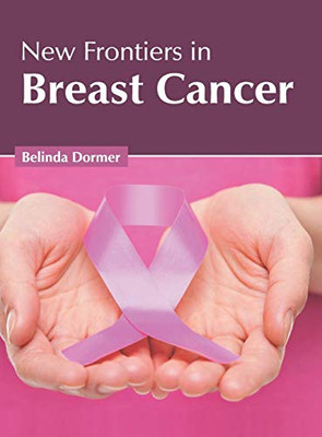 New Frontiers in Breast Cancer