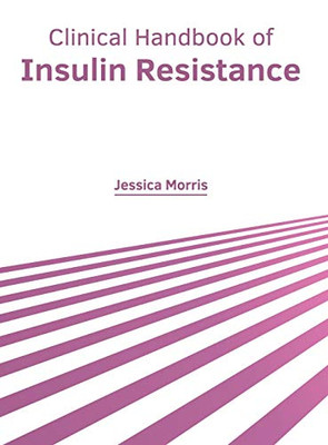 Clinical Handbook of Insulin Resistance