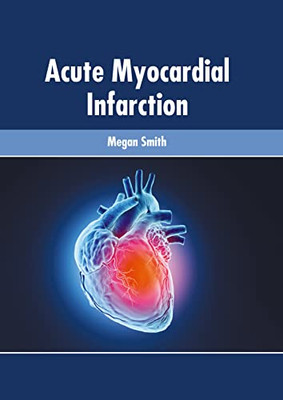 Acute Myocardial Infarction