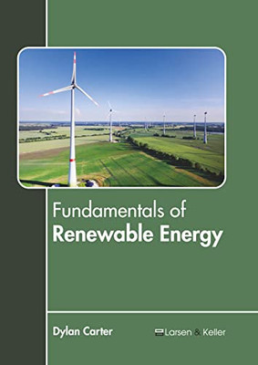 Fundamentals of Renewable Energy