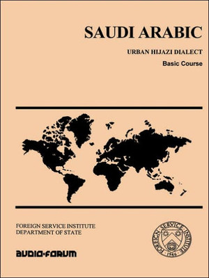 Saudi Arabic: Urban Hijazi Dialect, Basic Course