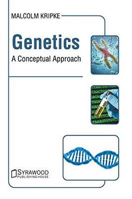 Genetics: A Conceptual Approach