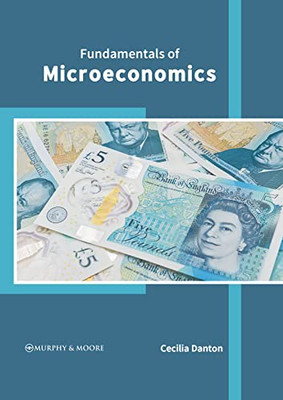 Fundamentals of Microeconomics