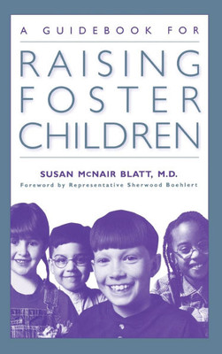 A Guidebook for Raising Foster Children