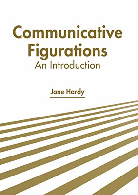 Communicative Figurations: An Introduction