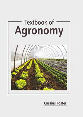 Textbook of Agronomy