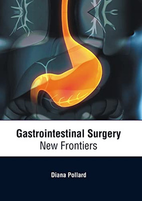Gastrointestinal Surgery: New Frontiers