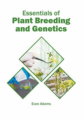 Essentials of Plant Breeding and Genetics