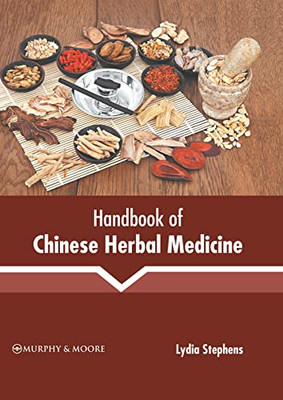 Handbook of Chinese Herbal Medicine