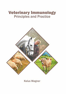 Veterinary Immunology: Principles and Practice