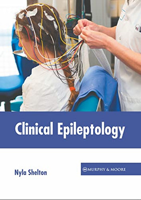 Clinical Epileptology