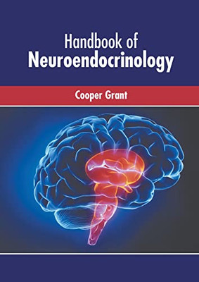 Handbook of Neuroendocrinology