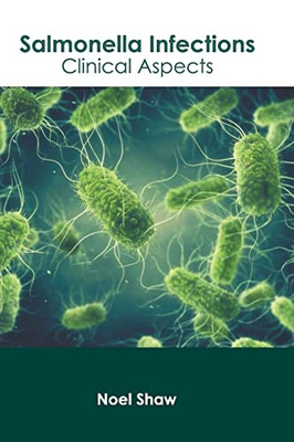 Salmonella Infections: Clinical Aspects