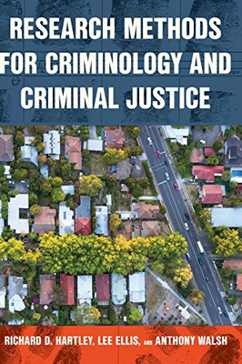 Research Methods for Criminology and Criminal Justice - 9781538144107