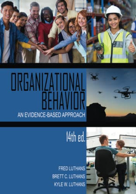 Organizational Behavior: An Evidence-Based Approach Fourteenth Edition - 9781648021268